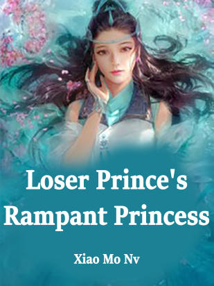 Loser Prince's Rampant Princess